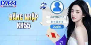 Đăng Nhập KK55 Nhanh Chóng, An Toàn Cho Tất Cả Người Chơi