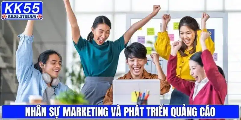 Nhân sự marketing và phát triển nội dung quảng cáo